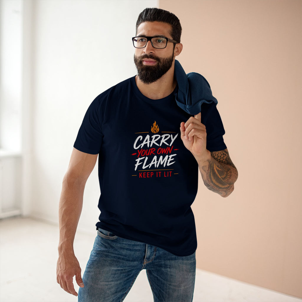 Carry Your Own Flame T-Shirt — Keep It Lit Inspirational Graphic Tee