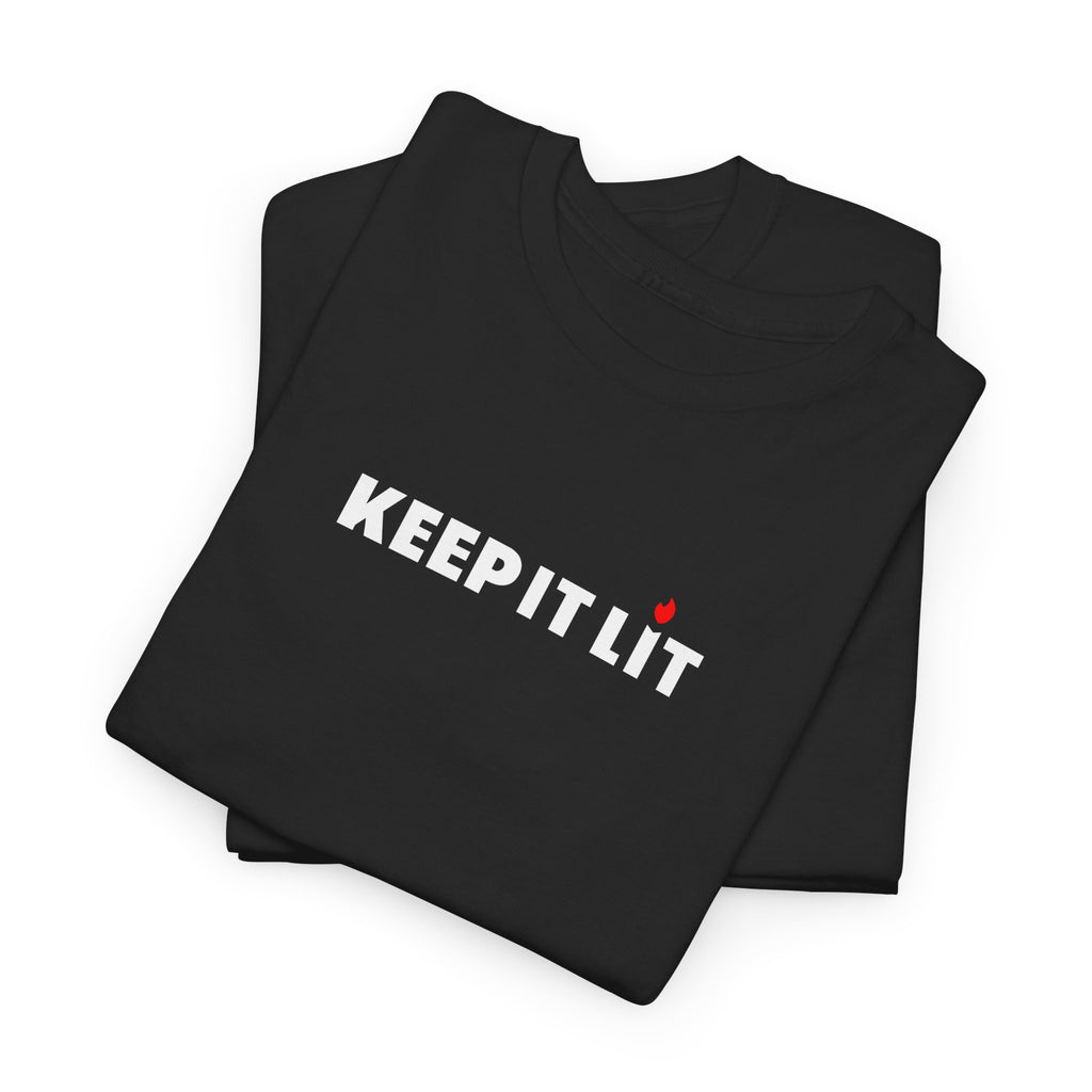 Keep It Lit T-Shirt — Minimal Text Graphic Tee