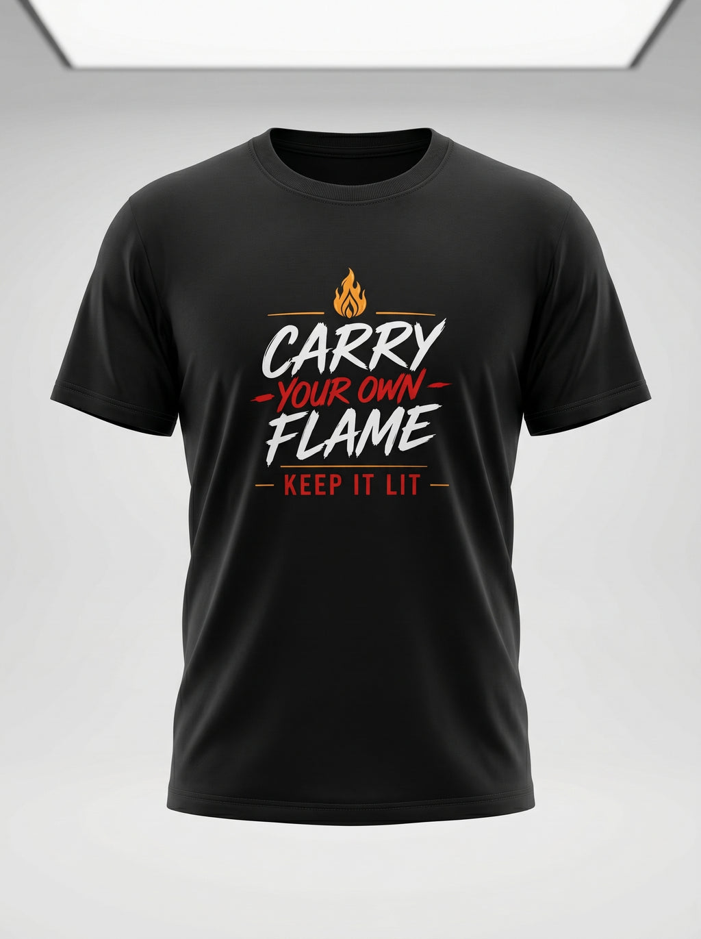 Carry Your Own Flame T-Shirt — Keep It Lit Inspirational Graphic Tee